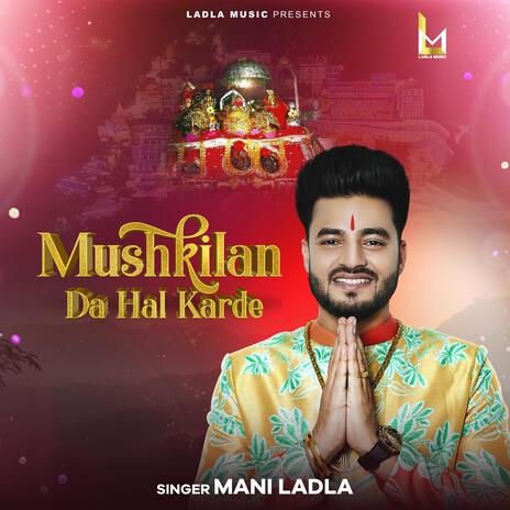 Mushkilan Da Hal Karde | Boomplay Music