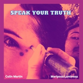 Speak Your Truth