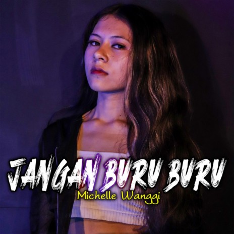 Jangan Buru Buru | Boomplay Music