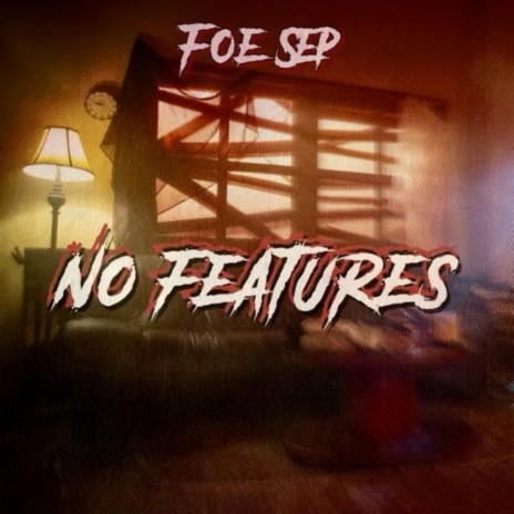 No Features | Boomplay Music