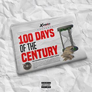 100 DAYS OF THE CENTURY