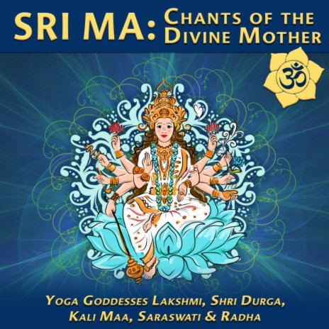 Maha Lakshmi (Om Shri Ma) | Boomplay Music