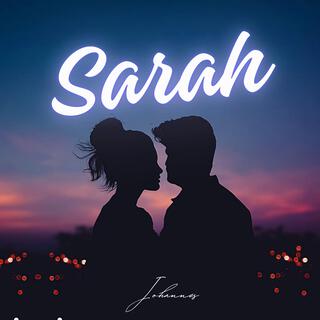 Sarah lyrics | Boomplay Music