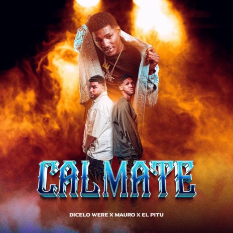 CALMATE ft. Mauro y El Pitu & DJ Khala | Boomplay Music