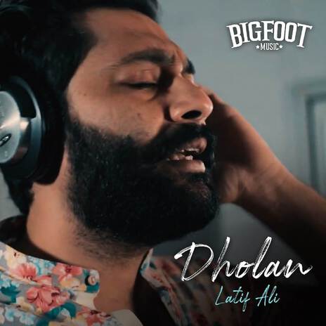 Dholan ft. Latif Ali | Boomplay Music