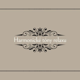 Harmonické tóny relaxu (Loopovateľná Sekvencia)