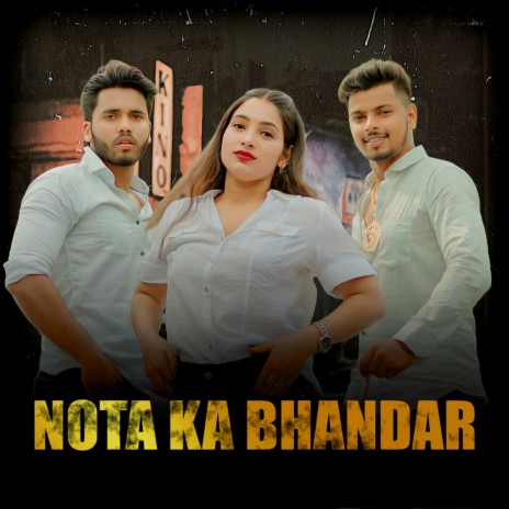 Nota Ka Bhandar ft. Suryansh Dahiya & Alok Nambardar | Boomplay Music