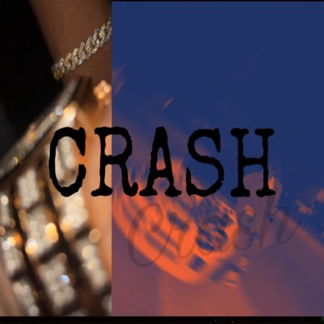 Crash | Boomplay Music