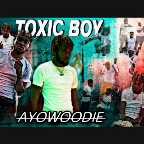 Toxic Boy | Boomplay Music