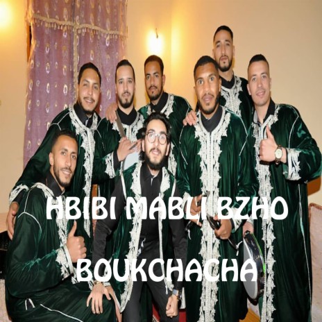 Hbibi mabli bzho | Boomplay Music