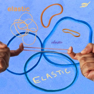elastic lyrics | Boomplay Music