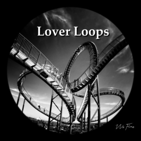 Lover Loops | Boomplay Music