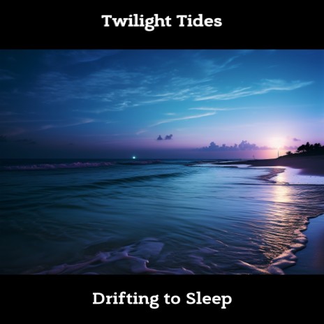 Sleeping Near the Sea ft. Calm Sea Sounds & Water Sound Natural White Noise