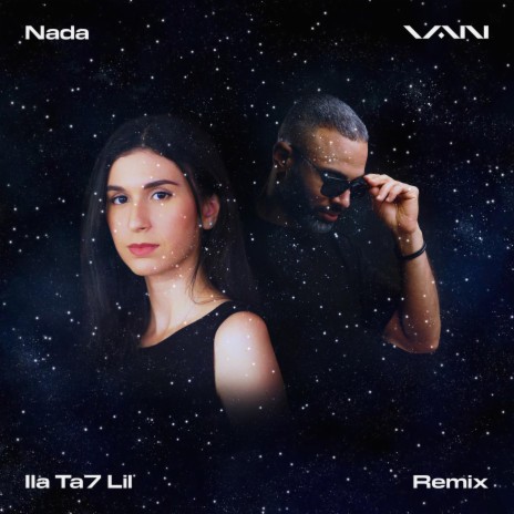 Ila Ta7 Lil (Remix) ft. Nada | Boomplay Music