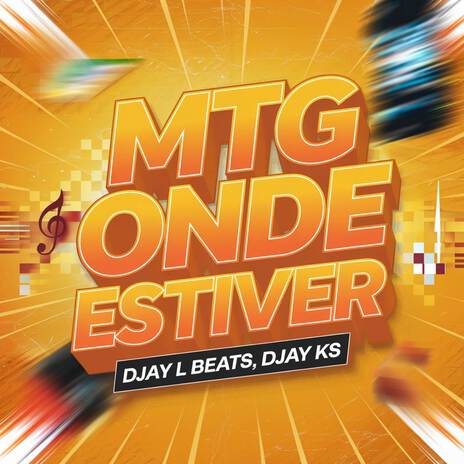 ONDE ESTIVER (FUNK BH) (MTG) ft. Djay KS | Boomplay Music