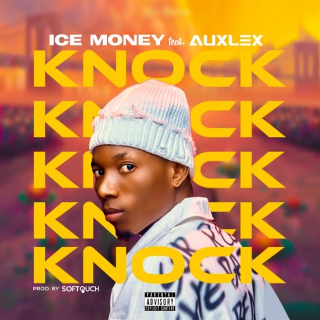Knock ft. Aux-lex | Boomplay Music