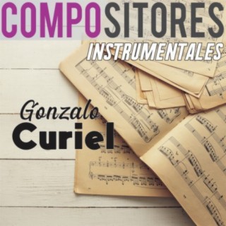 Gonzalo Curiel: Instrumentales