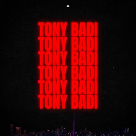 Tony Badi | Boomplay Music