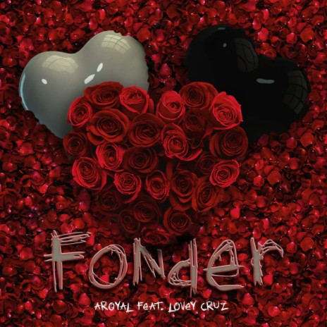 Fonder (feat. Lovey Cruz) | Boomplay Music