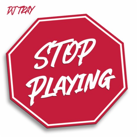 Stop Playing (Jersey Club) | Boomplay Music