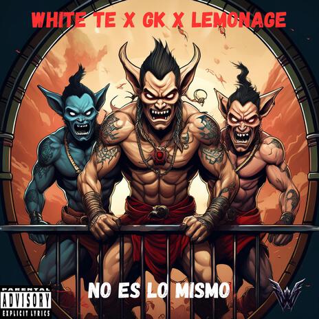 NO ES LO MISMO x GK x LEMONAGE | Boomplay Music