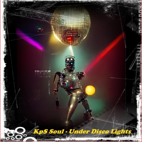 Under Disco Lights | Boomplay Music