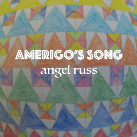 AMERIGO'S SONG