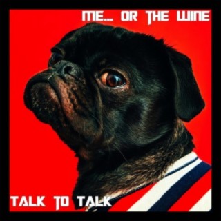 Talk to Talk lyrics | Boomplay Music