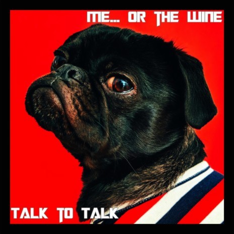 Talk to Talk | Boomplay Music