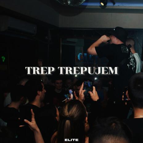 TREP TREPUJEM ft. Kurba | Boomplay Music