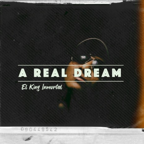 A Real Dream | Boomplay Music