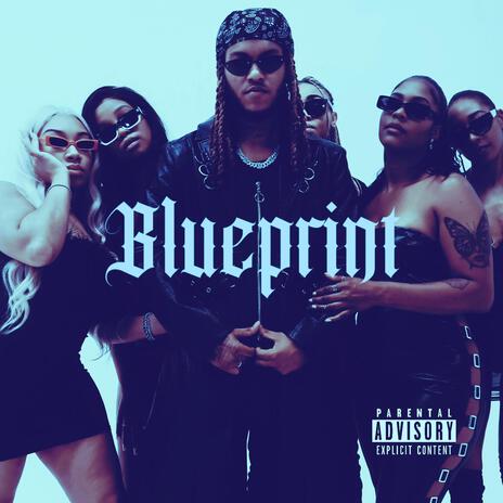 Blueprint | Boomplay Music