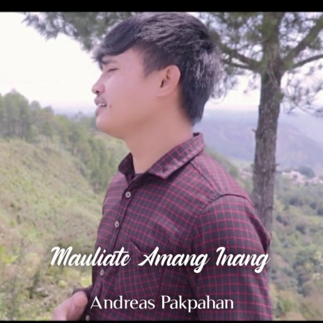 Mauliate Amang Inang | Boomplay Music