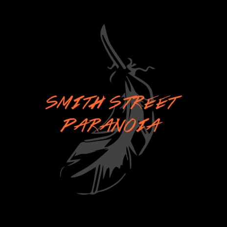 Smith Street Paranoia - Of Sins Deluxe | Boomplay Music