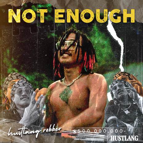 NOT ENOUGH | Boomplay Music