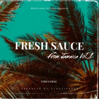 Fresh Sauce from Jamaica, Vol. 1