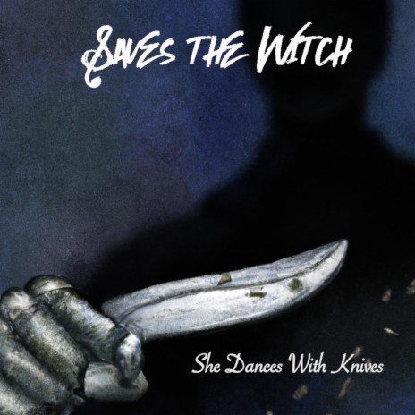 She Dances With Knives | Boomplay Music