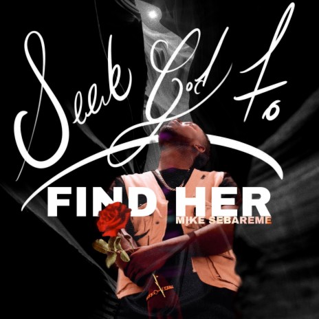 Seek God to Find Her ft. Mak11 & Verse | Boomplay Music