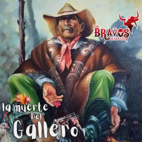 La muerte del gallero | Boomplay Music