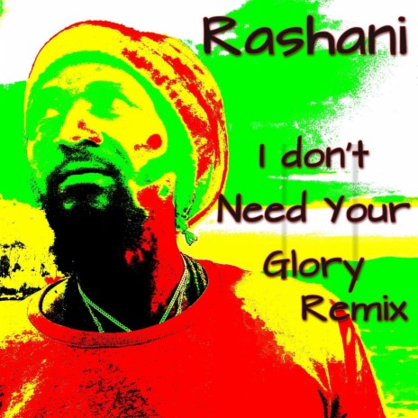 I Don't Need Your Glory - Remix | Boomplay Music