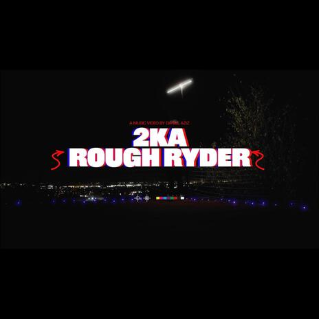 Rough Ryder | Boomplay Music