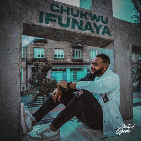 Chukwu ifunanya | Boomplay Music