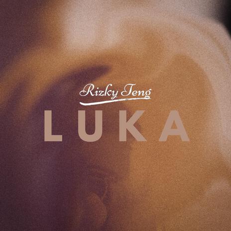 Luka | Boomplay Music