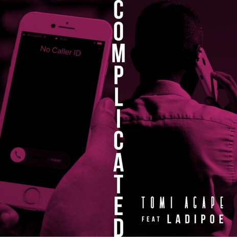 Complicated ft. Ladipoe | Boomplay Music