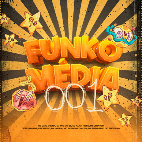 FUNKOMÉDIA 001 ft. DJ WG DO SS, Dj Alan Melo, GR PROD, Mc Anjim & MC Fabinho da Osk | Boomplay Music