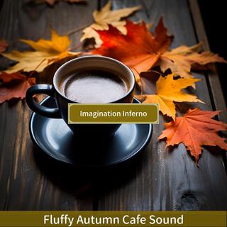 Fluffy Autumn Cafe Sound