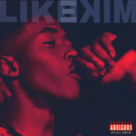 LIKE MIKE ft. Sam KotKot | Boomplay Music