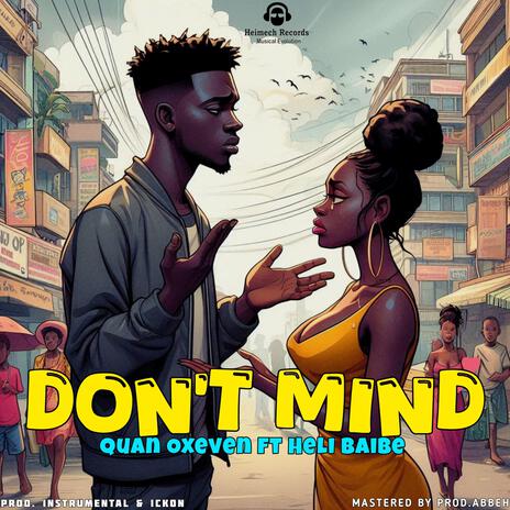 Don't Mind (feat. Heli Baibe) | Boomplay Music