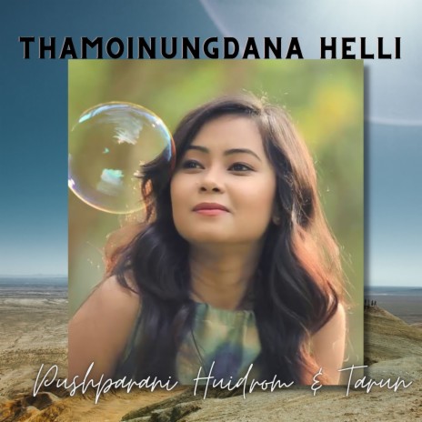 Thamoinungdana Helli (Manipuri)