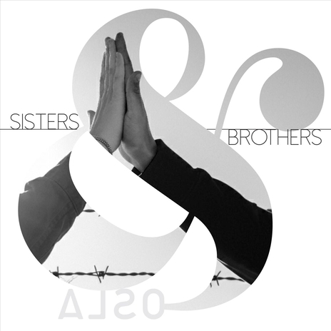 Sisters & Brothers | Boomplay Music